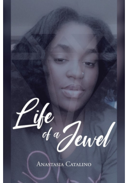 Life of a Jewel