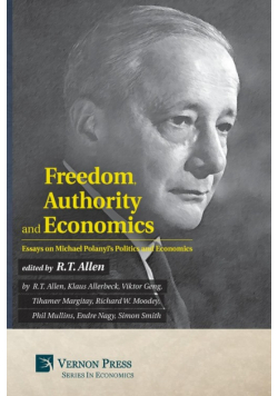 Freedom, Authority and Economics