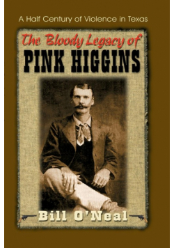 The Bloody Legacy of Pink Higgins