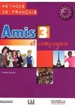 Amis et compagnie 3 podręcznik CLE