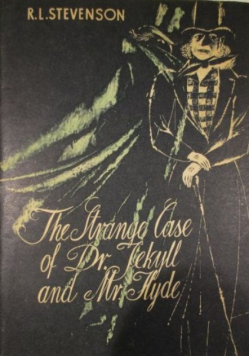 The strange case of dr. Jekyll and Mr. Hyde