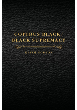 Copious Black/Black Supremacy