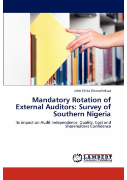 Mandatory Rotation of External Auditors