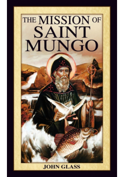 The Mission of Saint Mungo