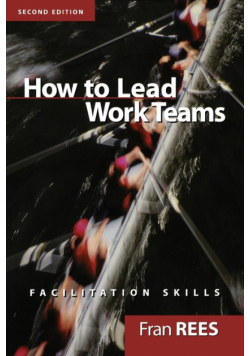 How to Lead Work Teams
