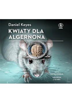 Kwiaty dla Algernona. Audiobook