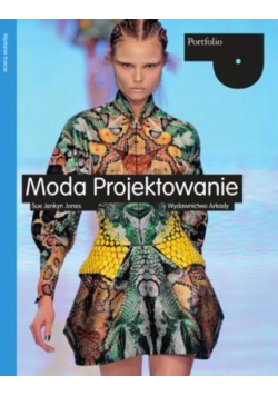 Moda. Projektowanie
