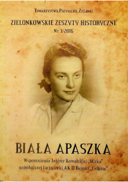 Biała apaszka Wspomnienia Janiny