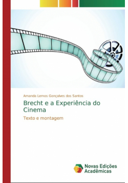 Brecht e a Experiência do Cinema