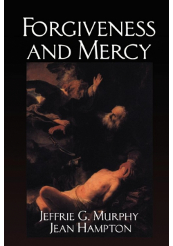 Forgiveness and Mercy