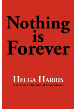 Nothing Is Forever