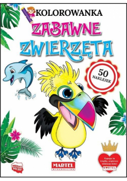 Kolorowanka z naklejkami. Zabawne zwierzęta