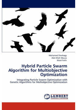 Hybrid Particle Swarm Algorithm for Multiobjective Optimization