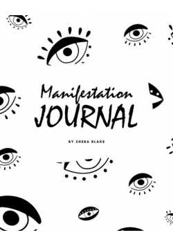 555 Manifestation Journal (8x10 Softcover Log Book / Planner / Journal)