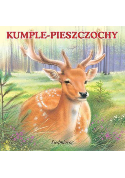 Kumple - pieszczochy