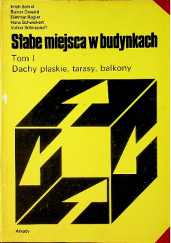 Słabe miejsca w budynkach Tom I