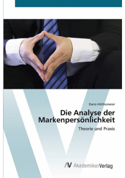 Die Analyse der Markenpersönlichkeit