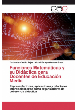 Funciones Matemáticas y su Didáctica para Docentes de Educación Media