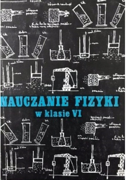 Nauczanie Fizyki W Klasie Vi