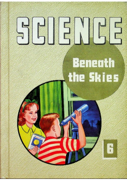 Science Beneath the Skies