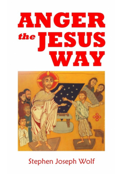 Anger the Jesus Way