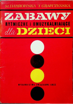 Zabawy rytmiczne i umuzykalniające dla dzieci