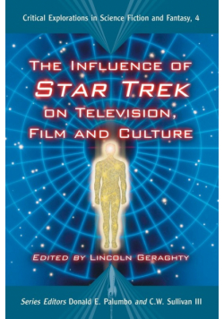 Influence of Star Trek on Television, Film and Culture