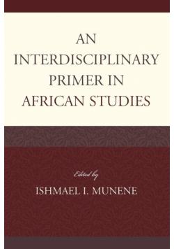 An Interdisciplinary Primer in African Studies
