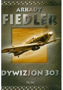 Fiedler Arkady - Dywizjon 303
