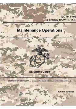 Maintenance Operations - MCTP 3-40E (Formerly MCWP 4-11.4)