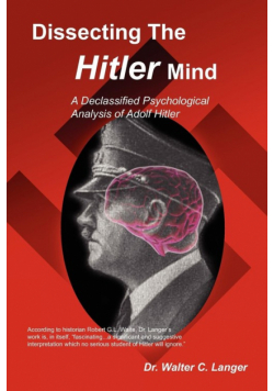 Dissecting the Hitler Mind