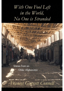 With One Fool Left in the World, No One Is Stranded