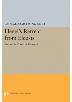 Hegel's Retreat from Eleusis
