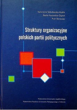 Struktury organizacyjne polskich partii politycznych