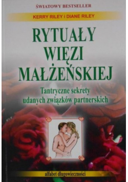 Rytuały więzi małżeńskiej