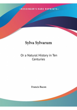 Sylva Sylvarum