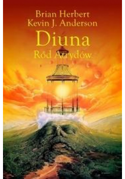 Kroniki Diuny T7 Ród Atrydów