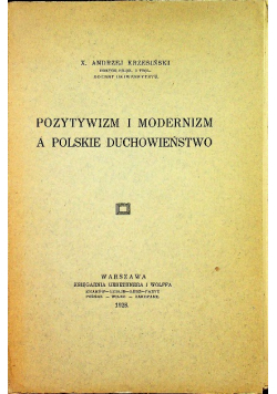 Pozytywizm i modernizm a polskie duchowieństwo 1928 r.