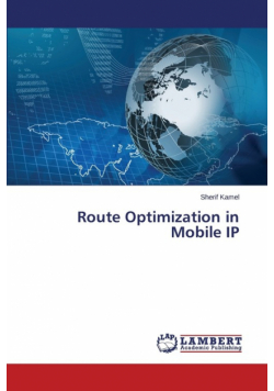 Route Optimization in Mobile IP