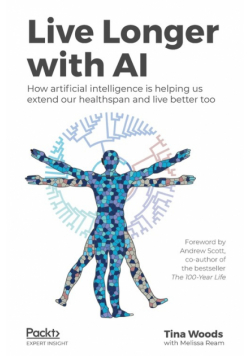 Live Longer with AI