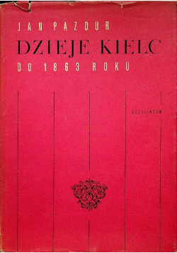 Dzieje Kielc od 1863 roku
