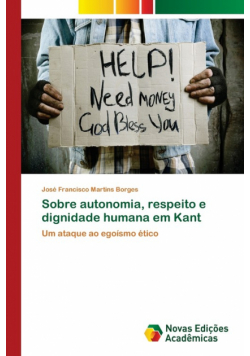 Sobre autonomia, respeito e dignidade humana em Kant