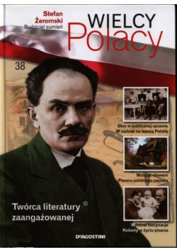 Wielcy Polacy tom 38 Stefan Żeromski