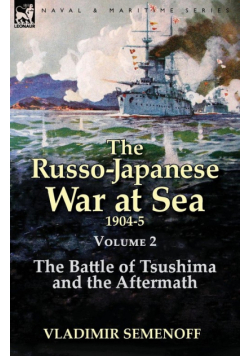 The Russo-Japanese War at Sea Volume 2