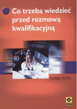 Co trzeba wiedzieć przed rozmową kwalifikacyjną