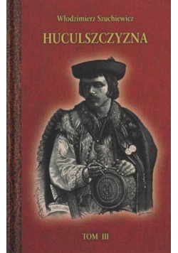 Huculszczyzna T.3