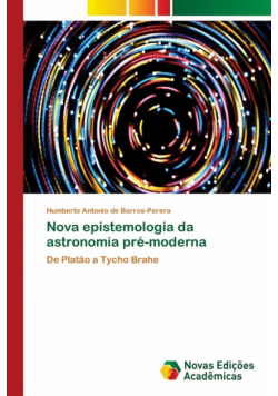 Nova epistemologia da astronomia pré-moderna