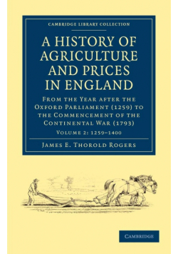 A History of Agriculture and Prices in England - Volume 2