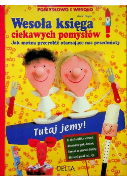 Wesoła księga ciekawych pomysłów