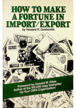 How to Make a Fortune in Import / Export